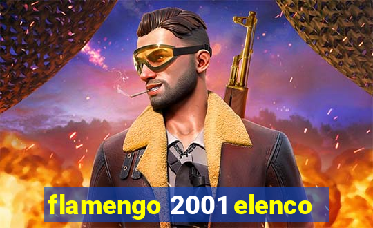 flamengo 2001 elenco